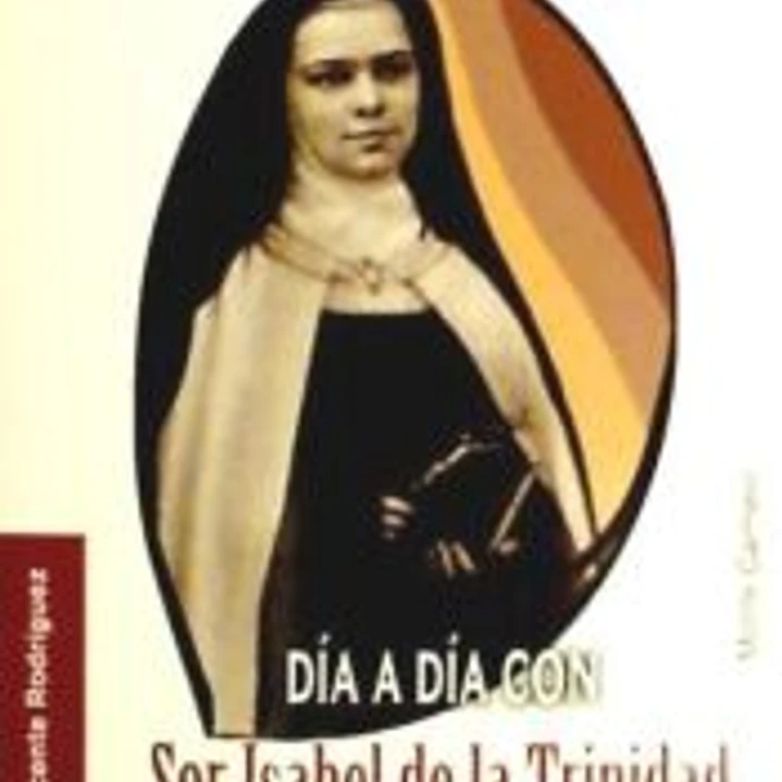 Día a día con Sor Isabel de la Trinidad 1