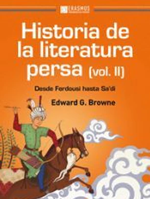 HISTORIA DE LA LITERATURA PERSA (Volumen II)