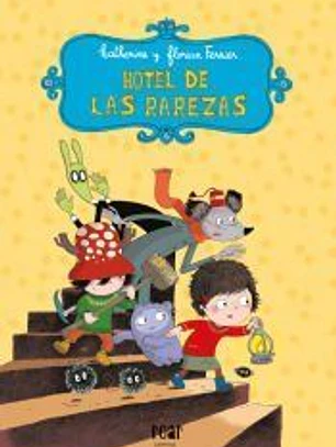 Hotel de las Rarezas