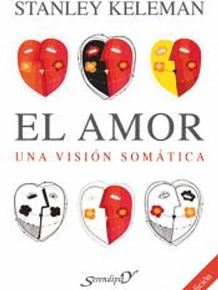 EL AMOR. UNA VISION SOMATICA