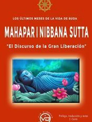 Los últimos meses de la vida de buda, Mahaparinibbana Sutta