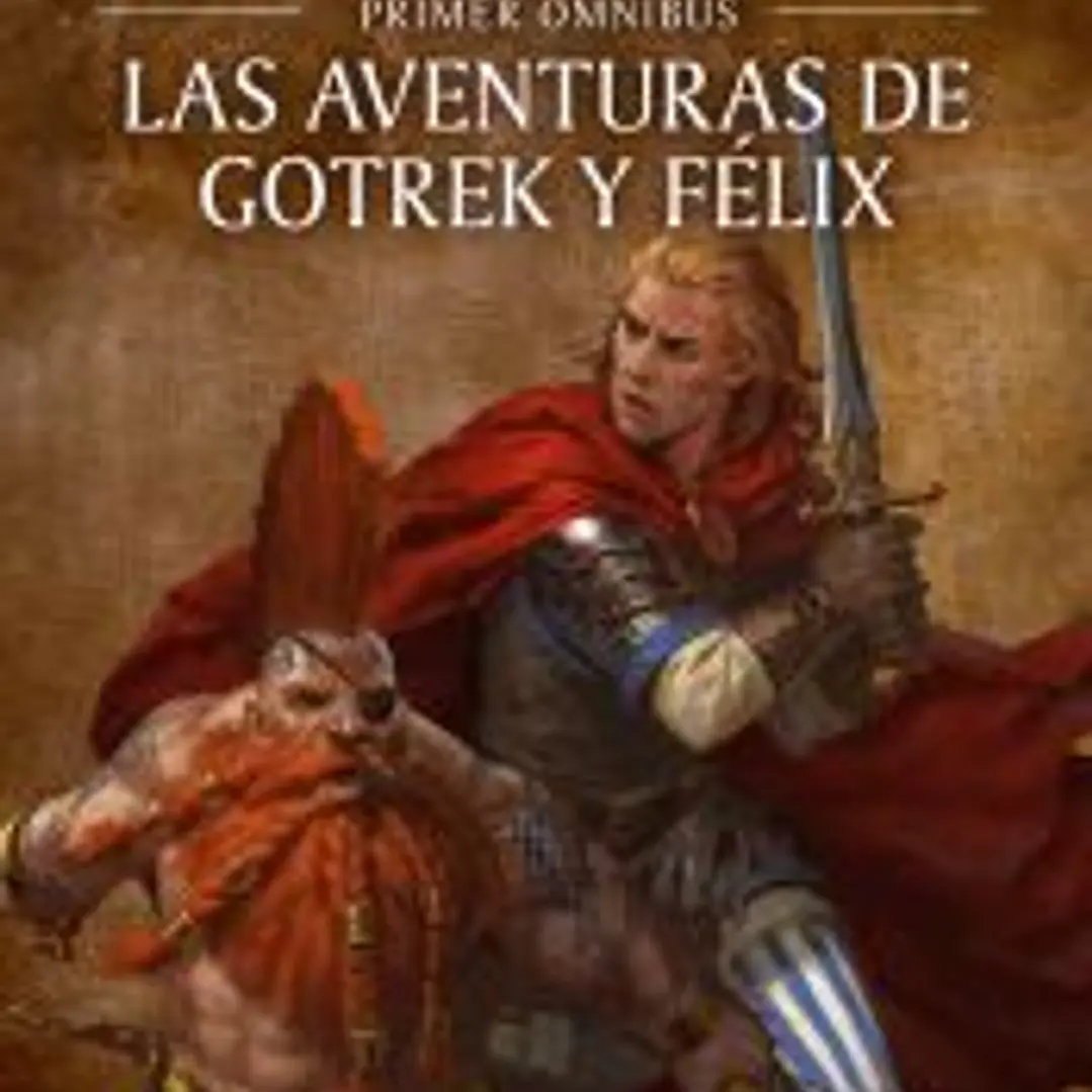 Las aventuras de Gotrek y Félix Omnibus nº 01/06 (NE) 1