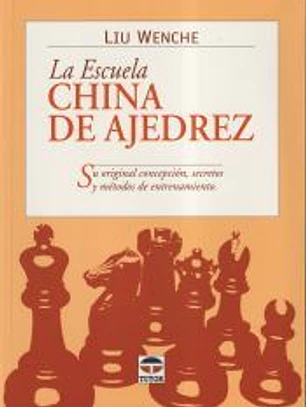 LA ESCUELA CHINA DE AJEDREZ