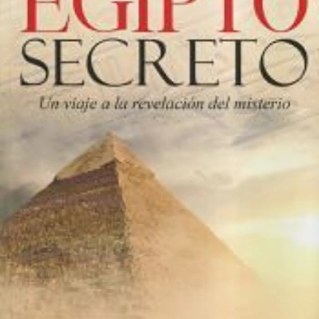 El Egipto secreto 1