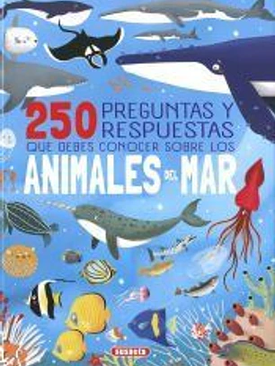 250 preguntas y respuestas que debes conocer sobre los animales del mar