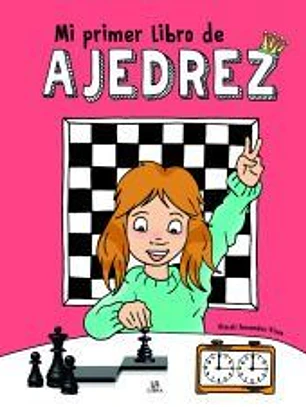 Mi Primer Libro de Ajedrez