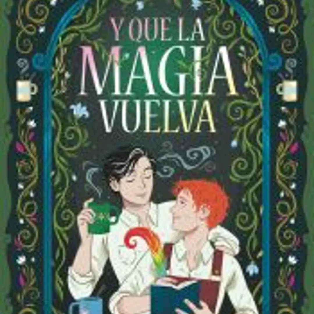 Y que la magia vuelva 1