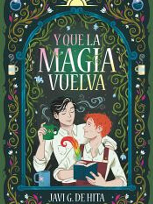 Y que la magia vuelva