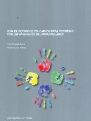 Guía de recursos educativos para personas con enfermedades neuro-musculares