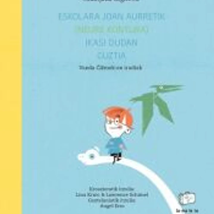 Eskolara joan aurretik (neure kontura) ikasi dudan guztia 1