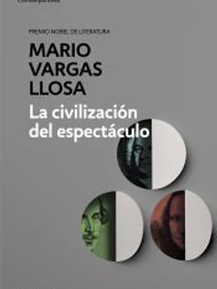 La civilización del espectáculo