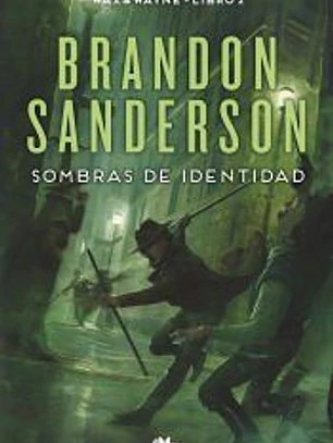 Sombras de identidad (Wax & Wayne 2)