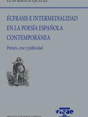 Écfrasis e intermedialidad en la poesía española contemporánea