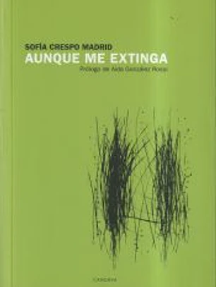Aunque me extinga