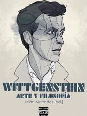 WITTGENSTEIN: ARTE Y FILOSOFIA