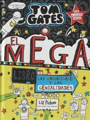 Tom Gates: El megalibro de las manualidades y las genialidades