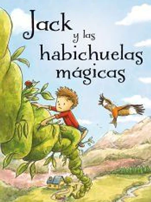 JACK Y LAS HABICHUELAS MÁGICAS