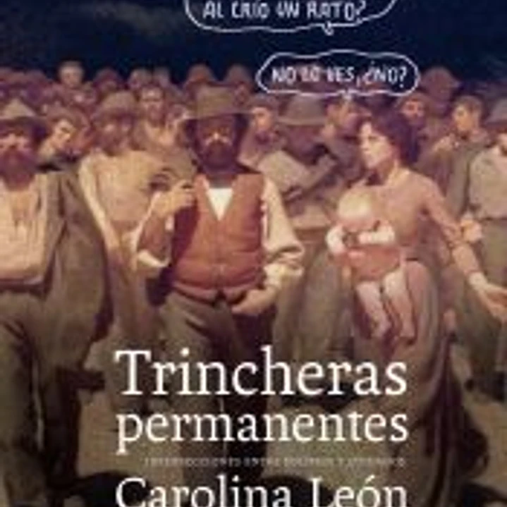 Trincheras permanentes: Intersecciones entre política y cuidados 1