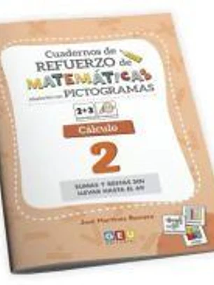 CUAD.REFUERZO MATEMATICAS CALCULO 2 CON ADAPT.PICTOGRAMAS