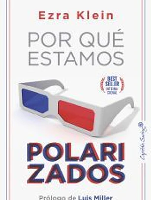 Por qué estamos polarizados