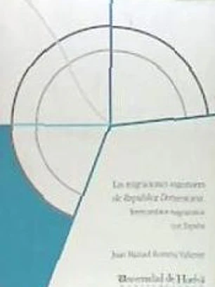 Las migraciones exteriores de República Dominicana: Intercambios migratorios con España