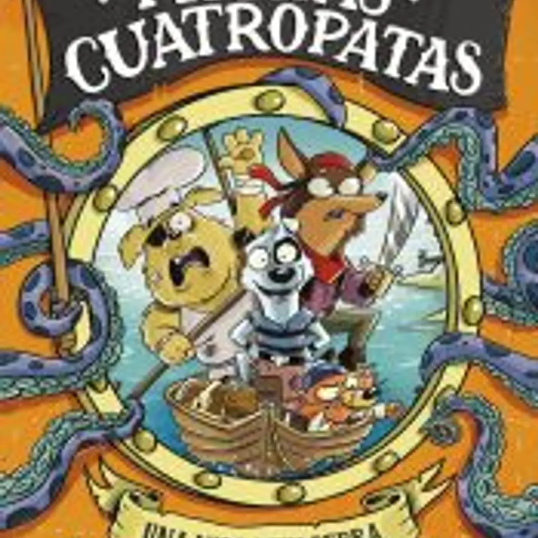 Los Piratas Cuatropatas 1 - Una vida muy perra 1