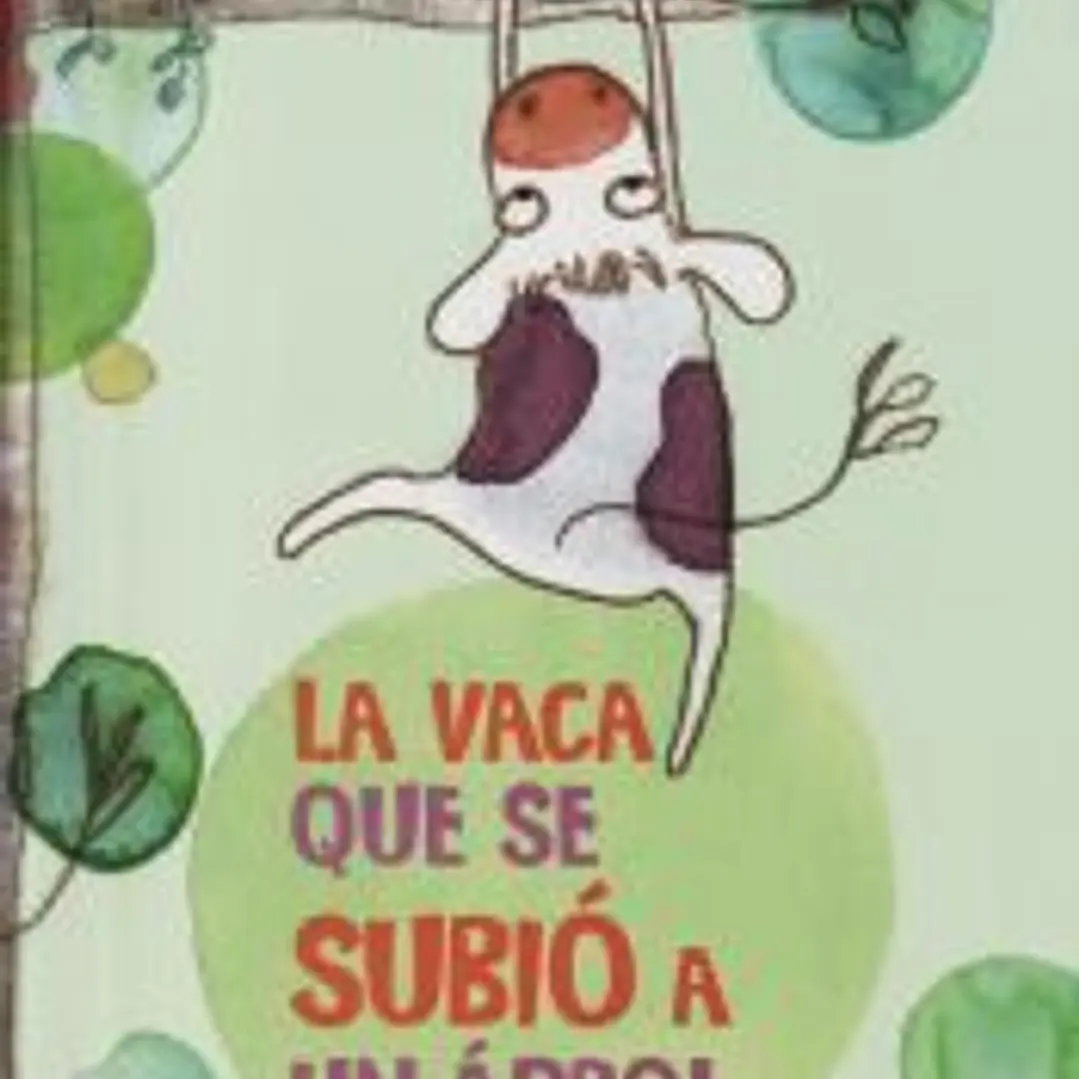 La vaca que se subió a un árbol 1