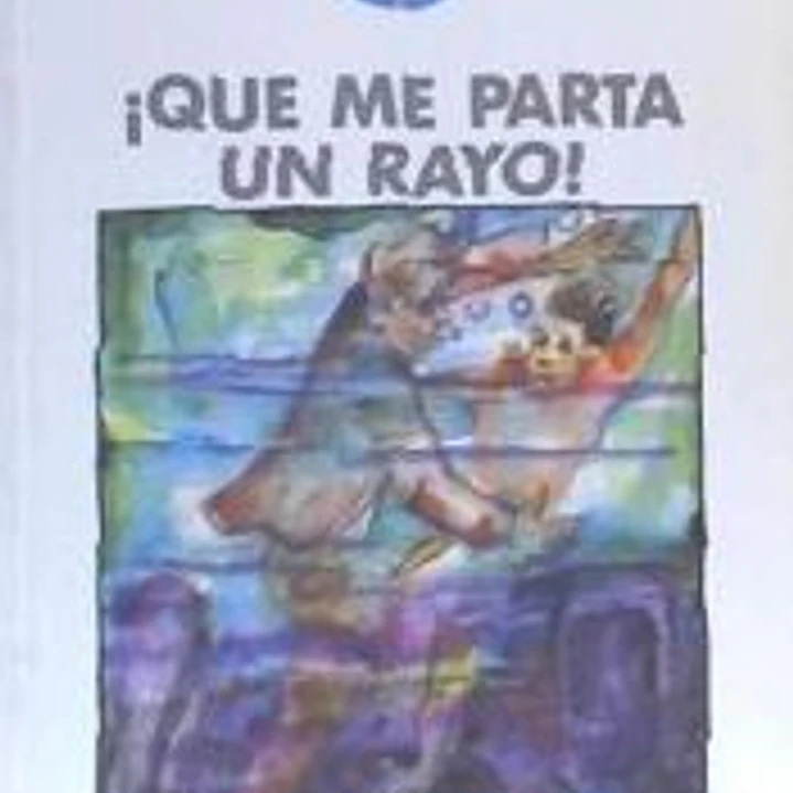 QUE ME PARTA UN RAYO EDEBE 1