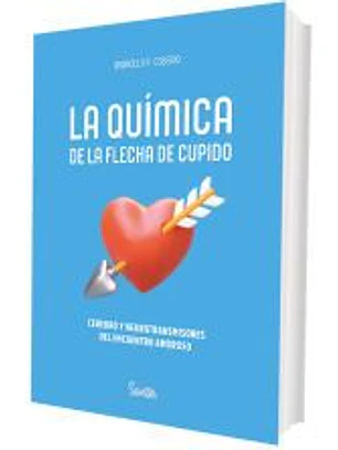 La química de la flecha de Cupido