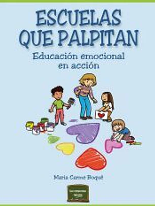 Escuelas que palpitan: Educación emocional en acción