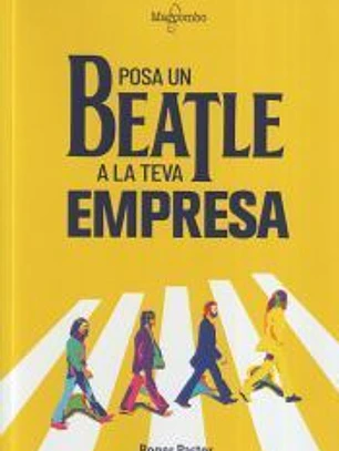 Posa un Beatle a la teva empresa