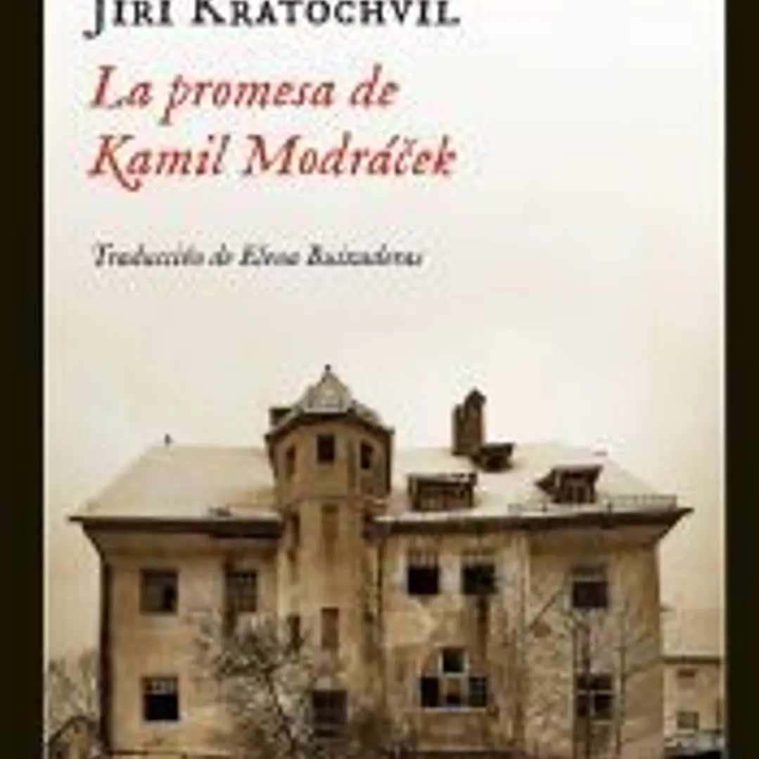 La promesa de Kamil Modrácek : réquiem por los cincuenta 1