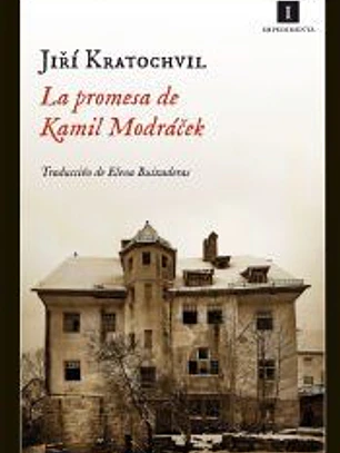 La promesa de Kamil Modrácek : réquiem por los cincuenta