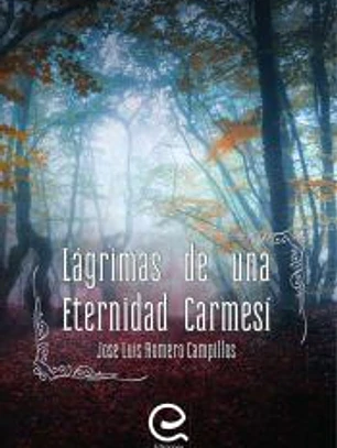 Lágrimas de una eternidad carmesí