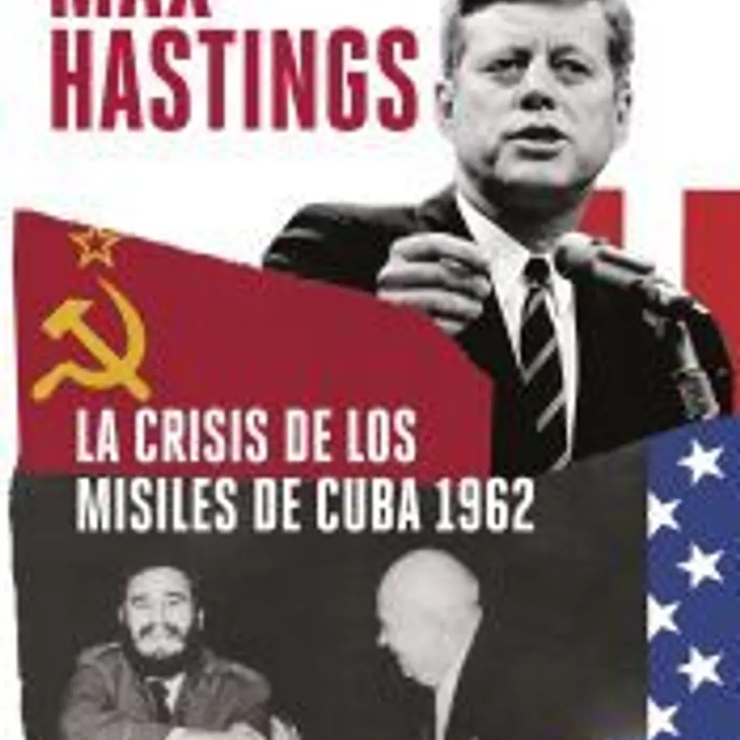 La crisis de los misiles de Cuba 1962 1