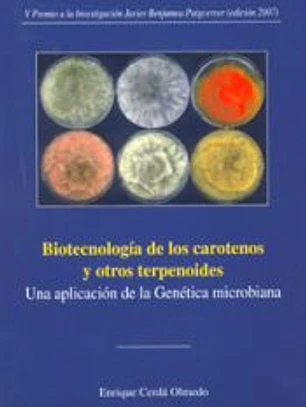 Biotecnología de los carotenos y otros terpenoides : una aplicación de la genética microbiana