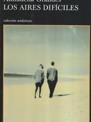 Los aires difíciles