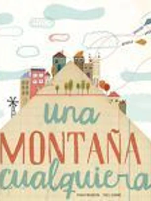 UNA MONTAÑA CUALQUIERA