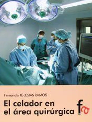 El celador en el área quirúrgica