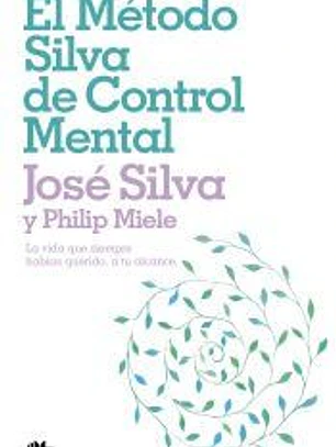 METODO SILVA DE CONTROL MENTAL (BOLSILLO ZETA)