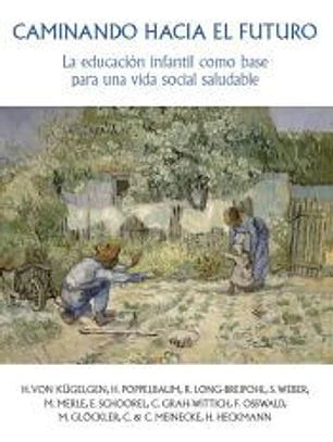 Caminando hacia el futuro