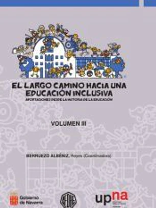 El largo camino hacia una educación inclusiva Vol. III