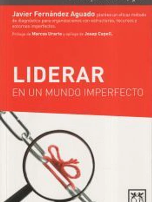 LIDERAR UN MUNDO IMPERFECTO