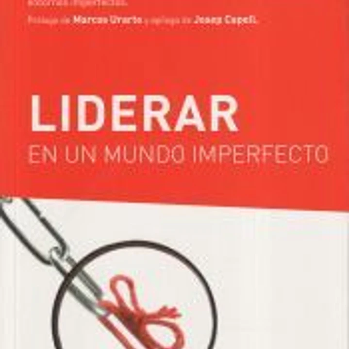 LIDERAR UN MUNDO IMPERFECTO 1
