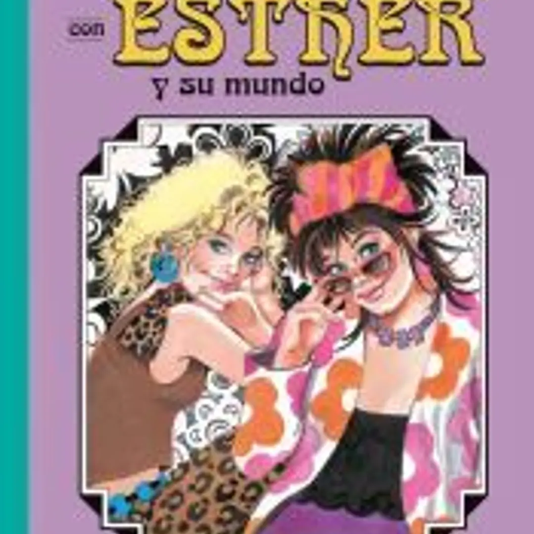 ESTHER Y SU MUNDO vol. 9 1