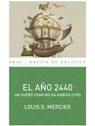 El año 2440: un sueño como no ha habido otro