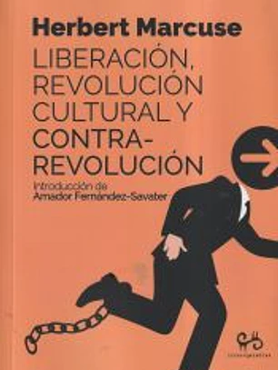 LIBERACIÓN, REVOLUCIÓN CULTURAL Y CONTRARREVOLUCIÓN