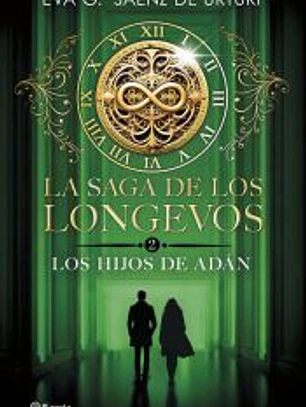 La saga de los longevos 2. Los Hijos de Adán