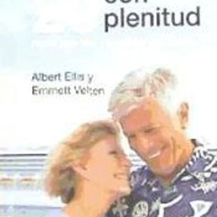 ENVEJECER CON PLENITUD- 20 REGLAS PARA VIVIR Y ENVEJECER CON ALEGRÍA 1