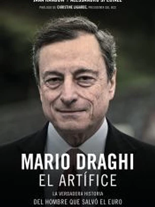 Mario Draghi, el artífice